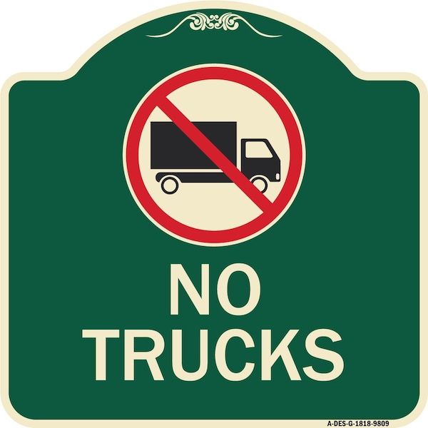 Signmission Designer Series-No Trucks With Graphic Green Heavy-Gauge Aluminum, 18" x 18", G-1818-9809 A-DES-G-1818-9809 - main